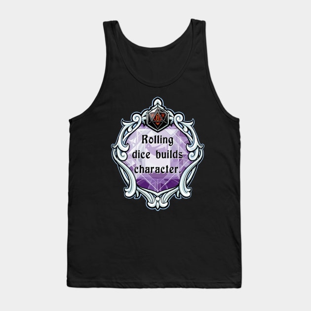 Amulet Rolling Dice Builds Character Tank Top by robertbevan